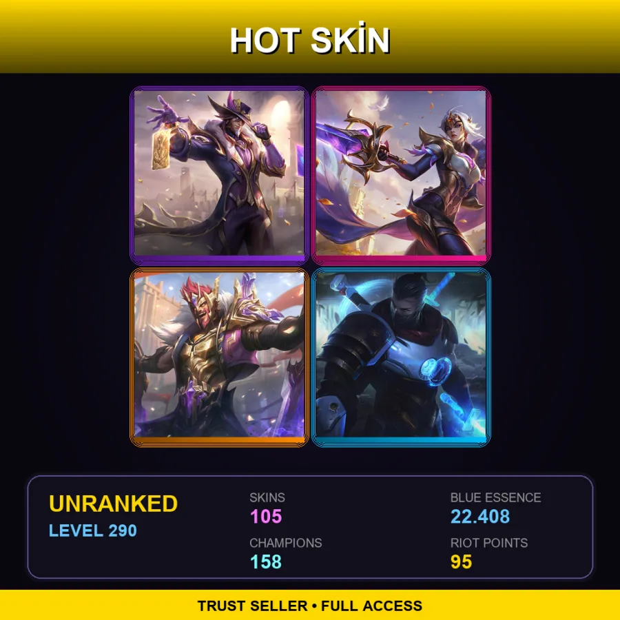 TR | Lv290 | Unranked | 105 Skin | 158 Champ — LoL account