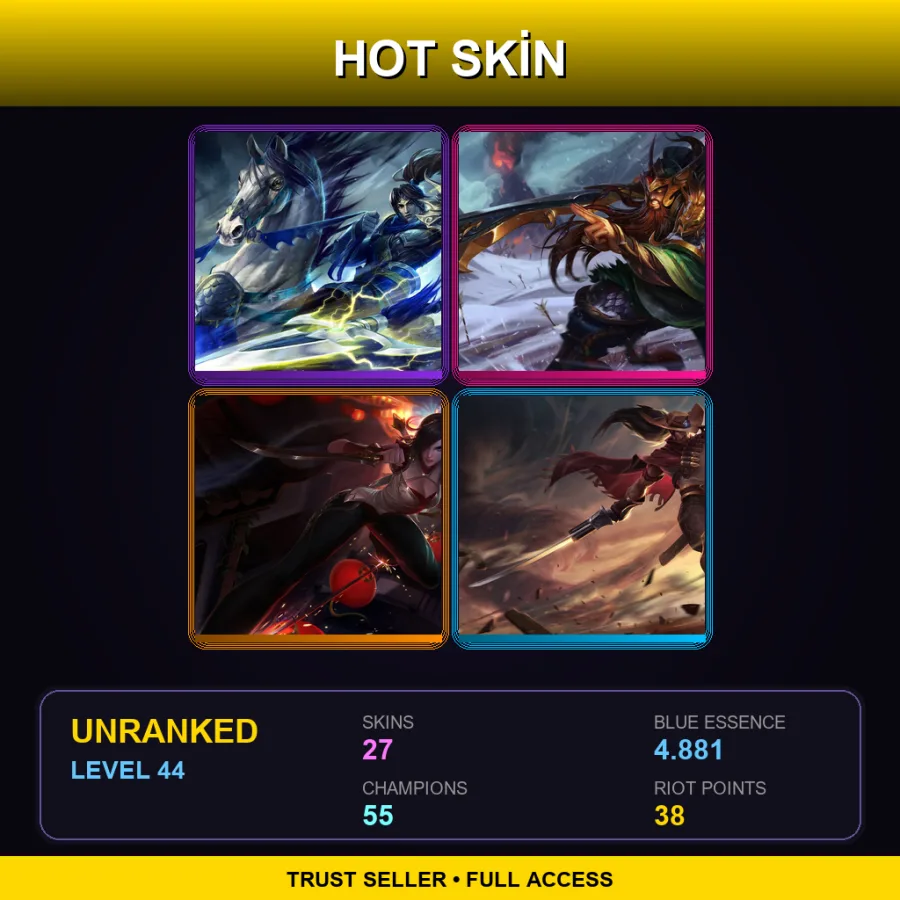VN | Warring Kingdoms Xin Zhao | Warring Kingdoms Tryndamere | Warring Kingdoms Katarina | High Noon Yasuo | 27 Skin | 55 Champ | Lv44