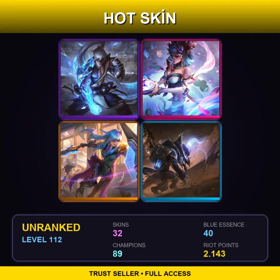 LAN | Lv112 | Unranked | 32 Skin | 89 Champ
