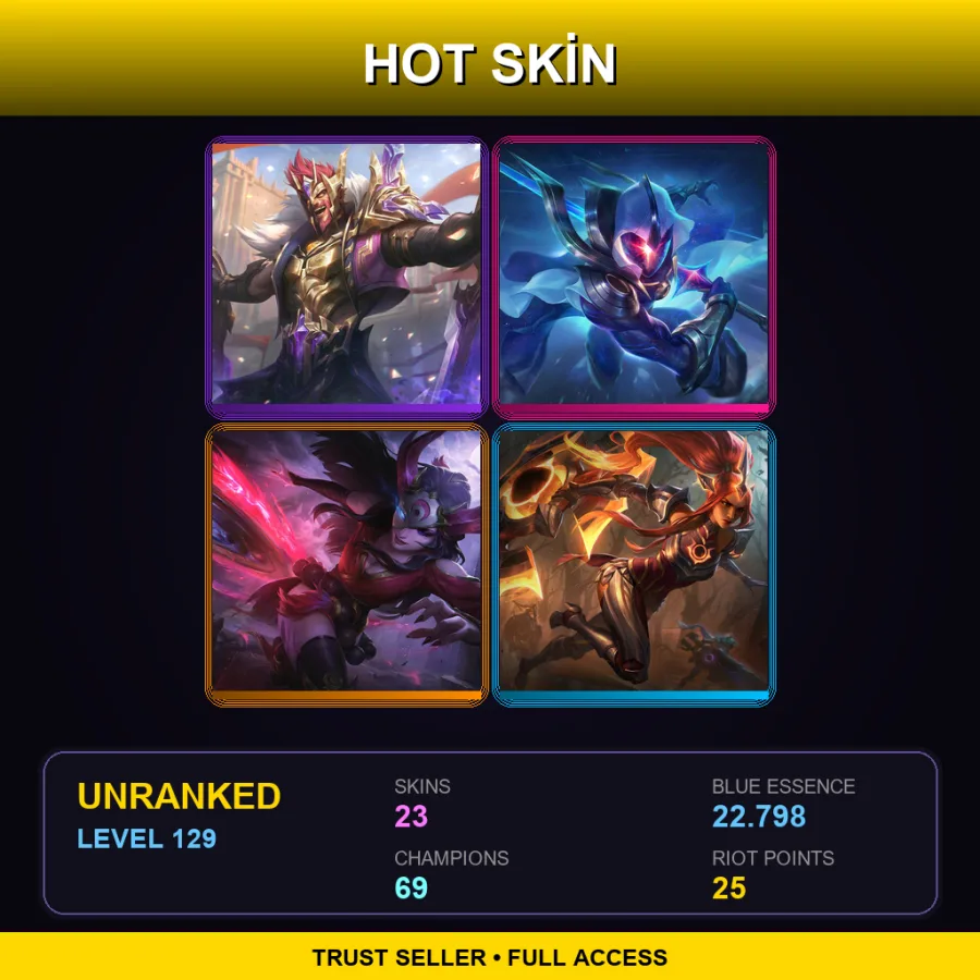 LAN | Lv129 | Unranked | 23 Skin | 69 Champ