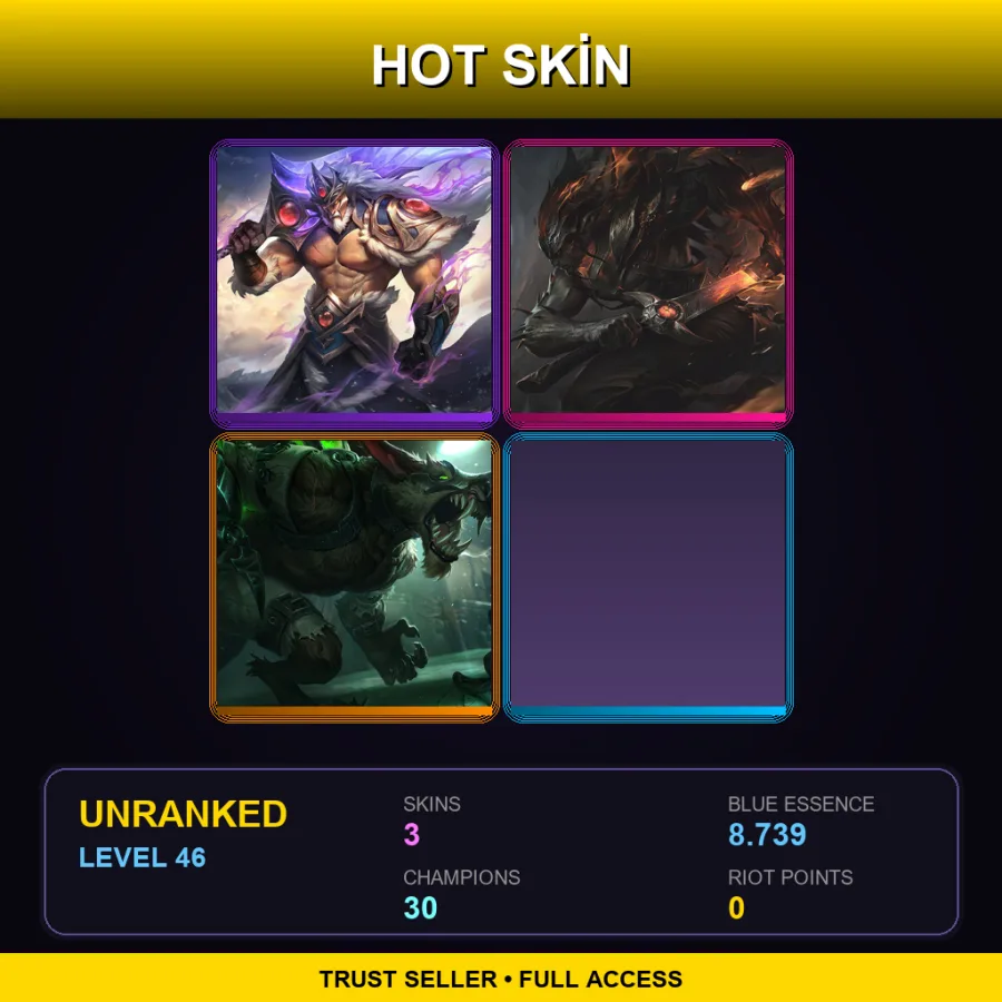 TR | Lv46 | Unranked | 3 Skin | 30 Champ — LoL account