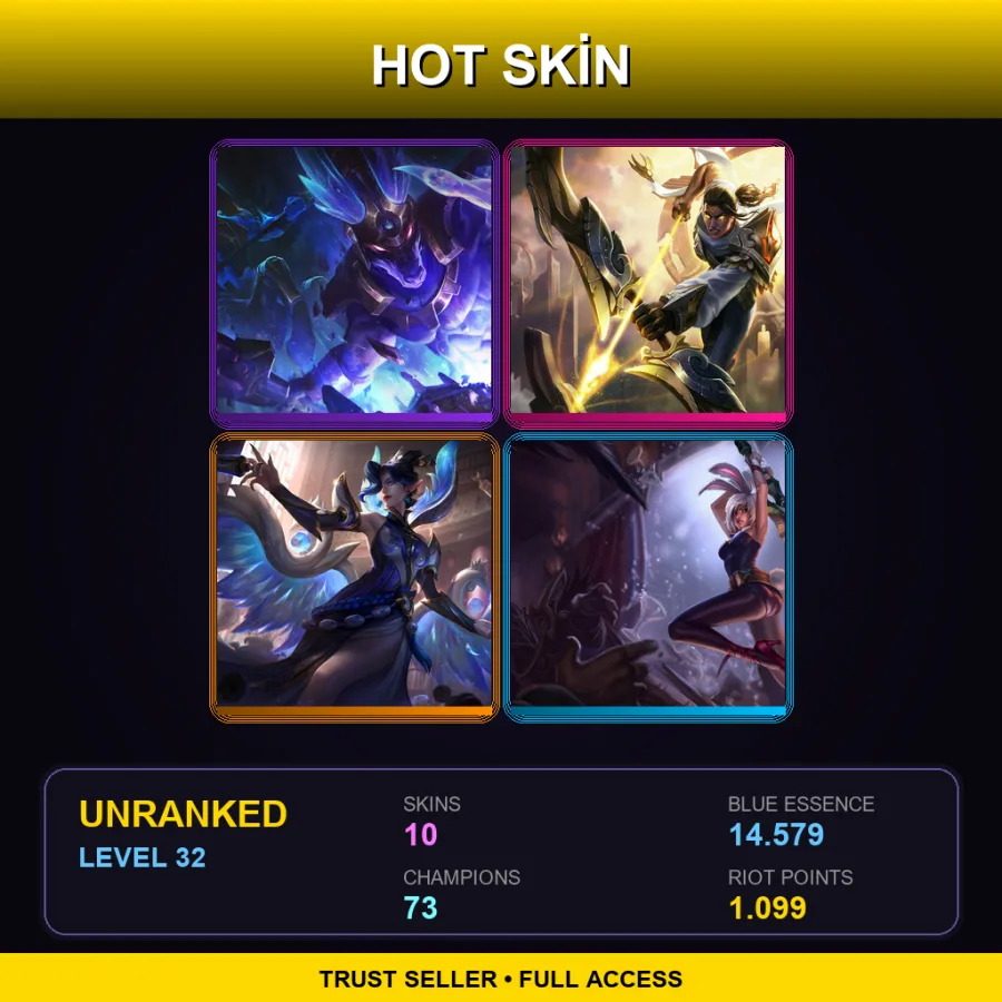 NA | Lv32 | Unranked | 10 Skin | 73 Champ