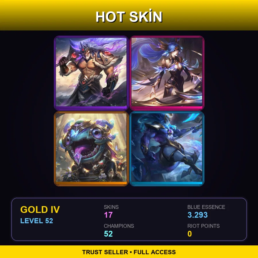 LAN | Lv52 | Gold IV | 17 Skin | 52 Champ