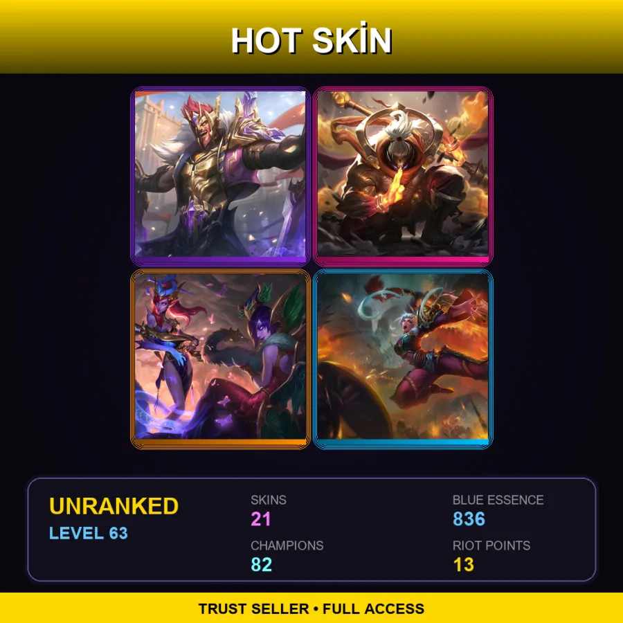 LAN | Lv63 | Unranked | 21 Skin | 82 Champ