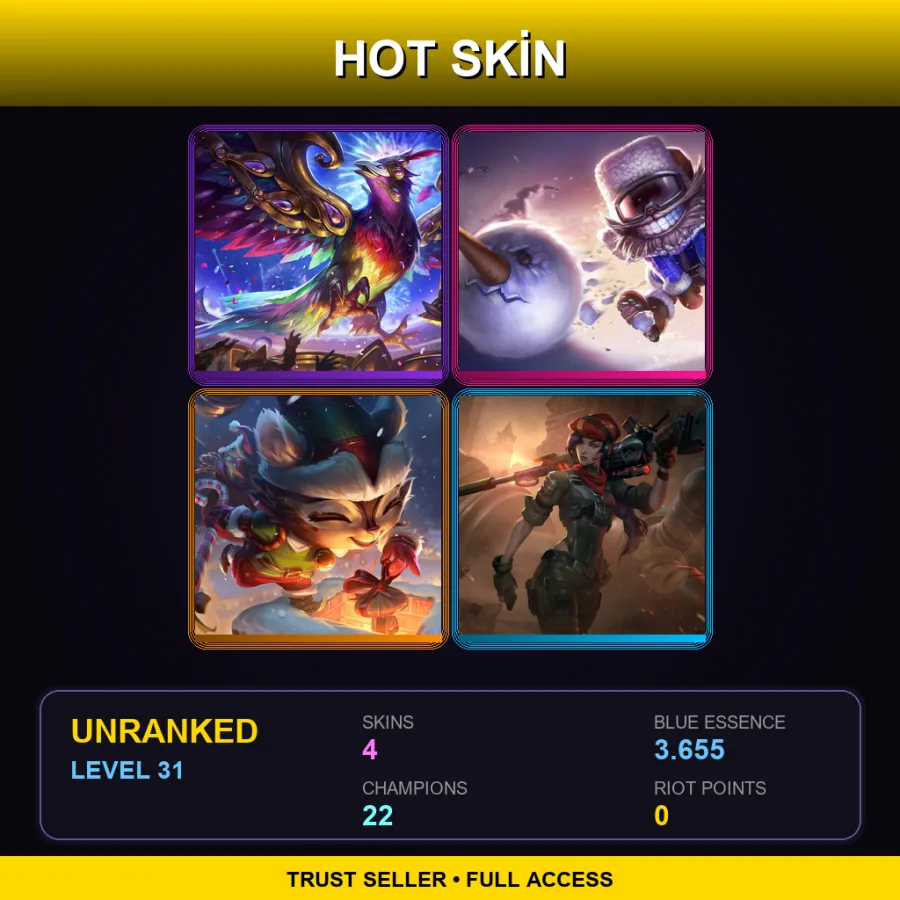 LAN | Lv31 | Unranked | 4 Skin | 22 Champ