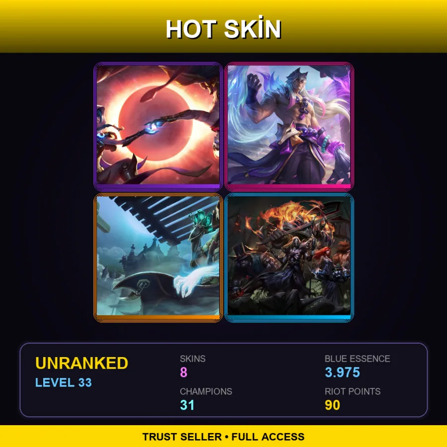 LAN | Lv33 | Unranked | 8 Skin | 31 Champ