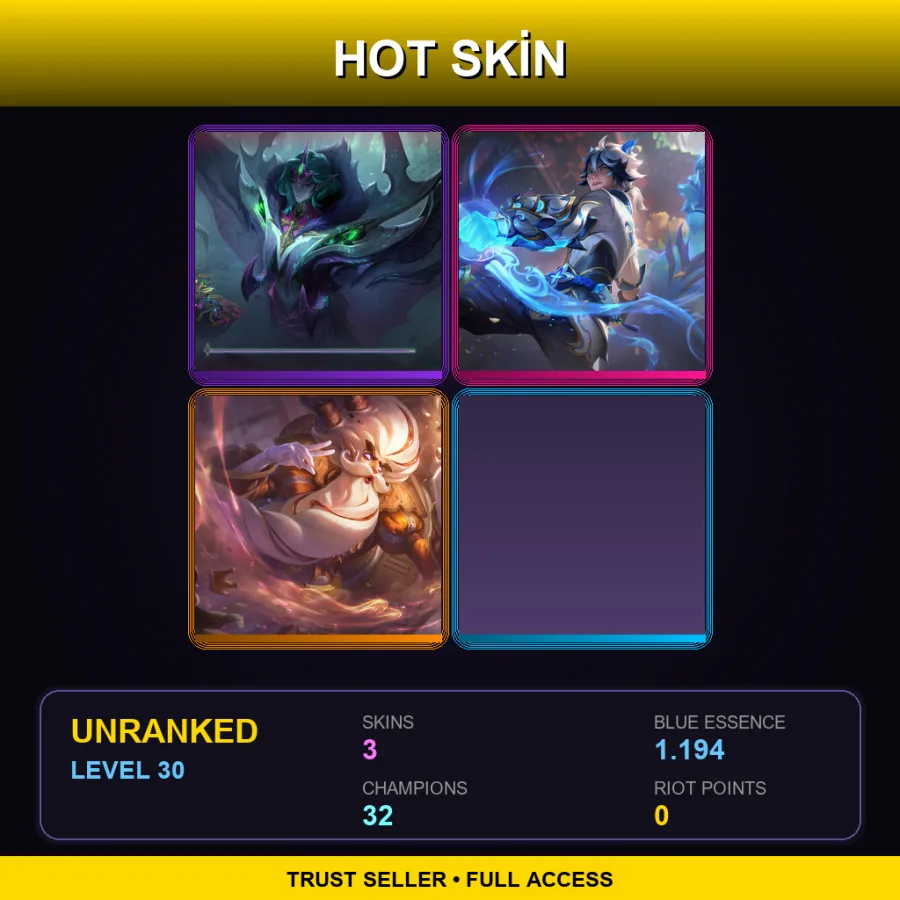 LAN | Lv30 | Unranked | 3 Skin | 32 Champ