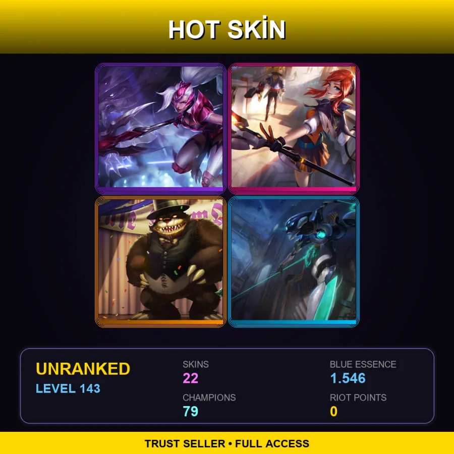 LAS | Lv143 | Unranked | 22 Skin | 79 Champ — LoL account