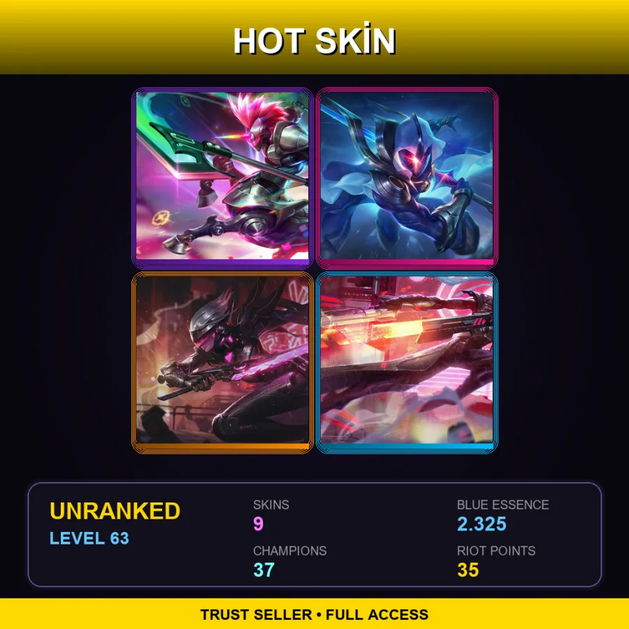 LAS | Lv63 | Unranked | 9 Skin | 37 Champ