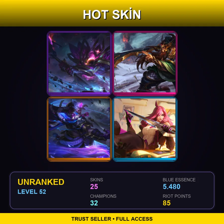 LAN | Lv52 | Unranked | 25 Skin | 32 Champ — LoL account