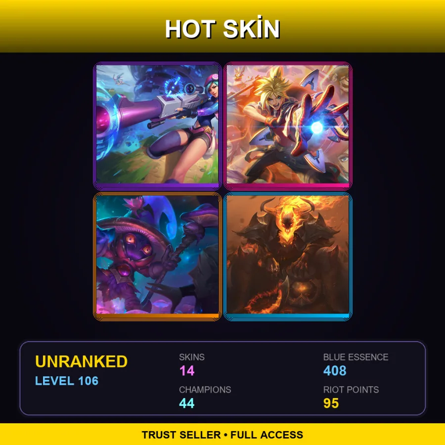 LAS | Lv106 | Unranked | 14 Skin | 44 Champ — LoL account