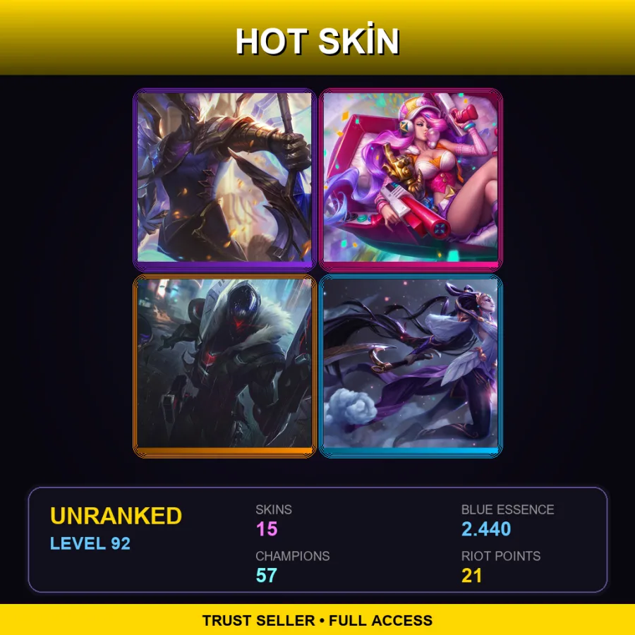 LAS | Lv92 | Unranked | 15 Skin | 57 Champ