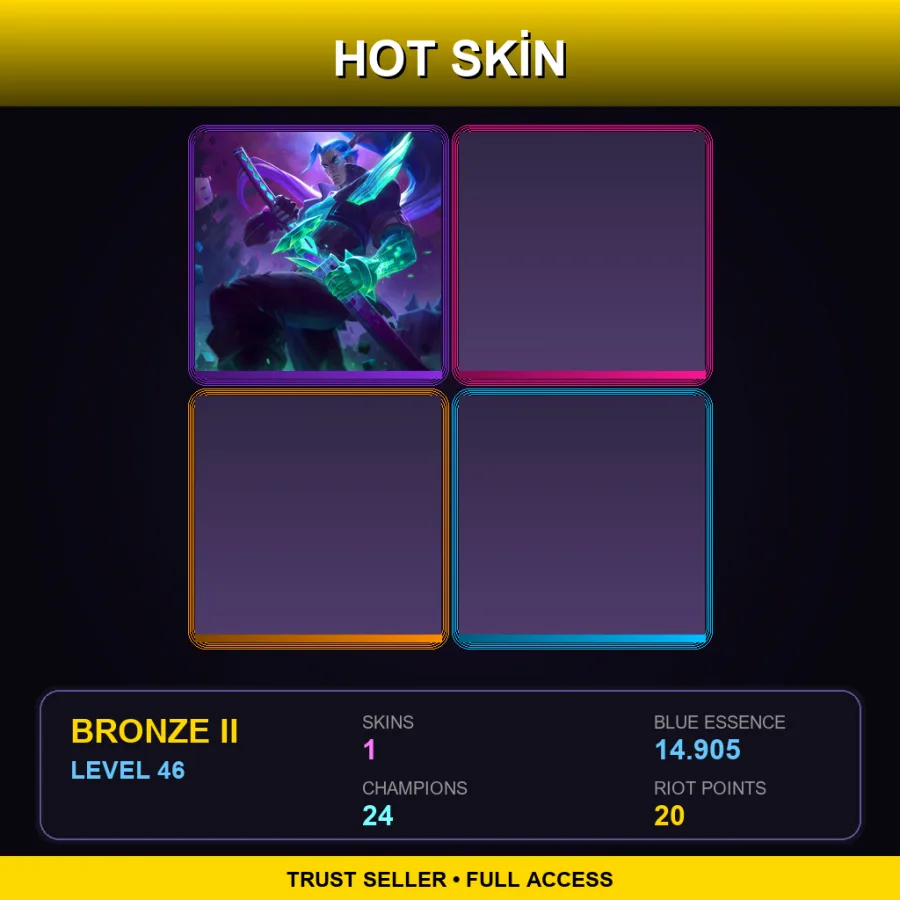LAN | Lv46 | Bronze II | 1 Skin | 24 Champ