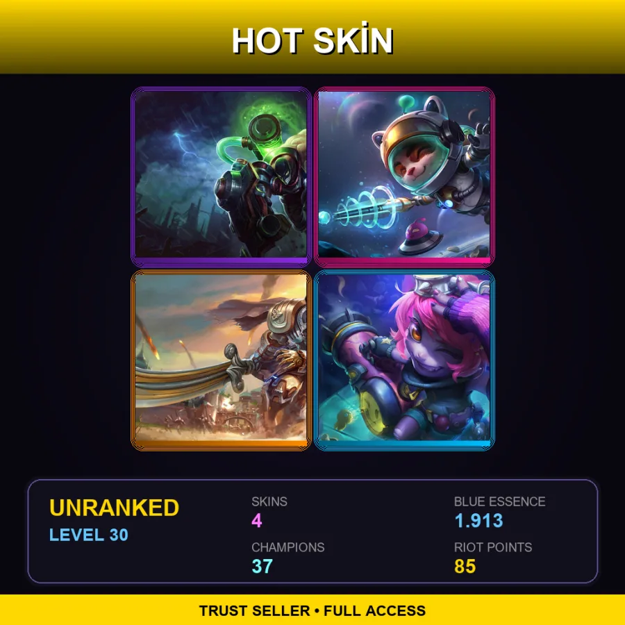 OCE | Lv30 | Unranked | 4 Skin | 37 Champ