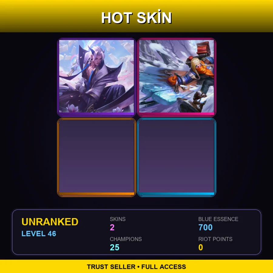 LAN | Lv46 | Unranked | 2 Skin | 25 Champ