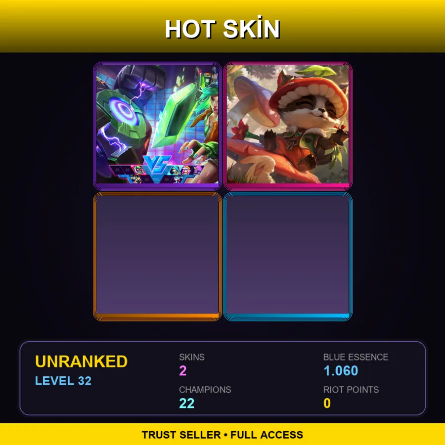 LAN | Lv32 | Unranked | 2 Skin | 22 Champ