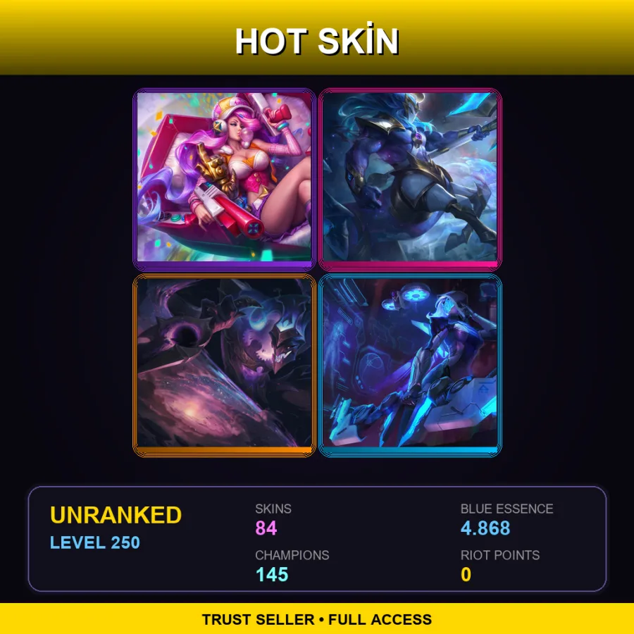 LAN | Lv250 | Unranked | 84 Skin | 145 Champ