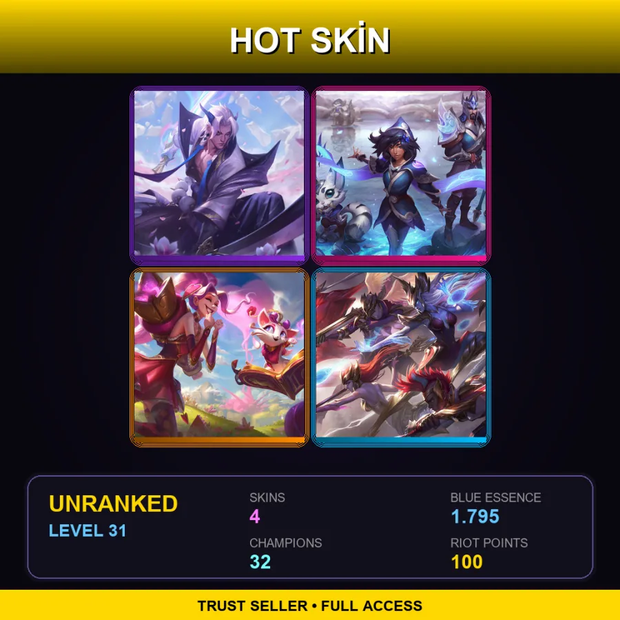 OCE | Lv31 | Unranked | 4 Skin | 32 Champ