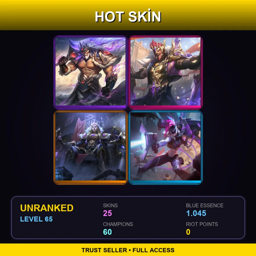 BR | Lv65 | Unranked | 25 Skin | 60 Champ — LoL account