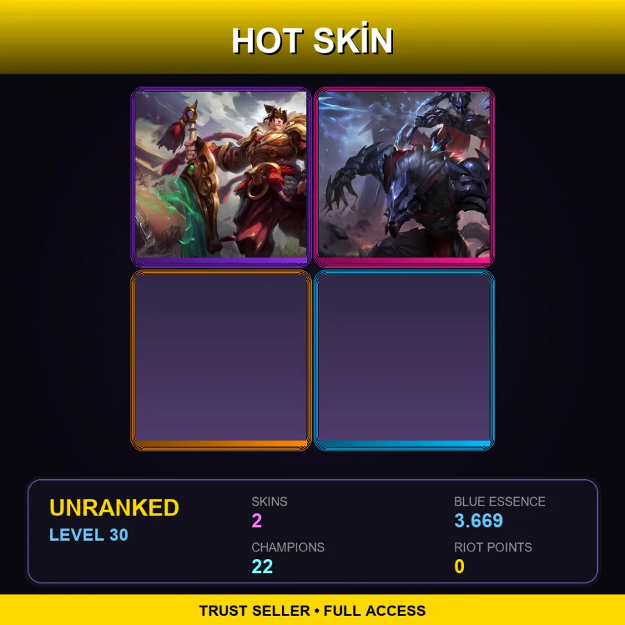 LAN | Lv30 | Unranked | 2 Skin | 22 Champ