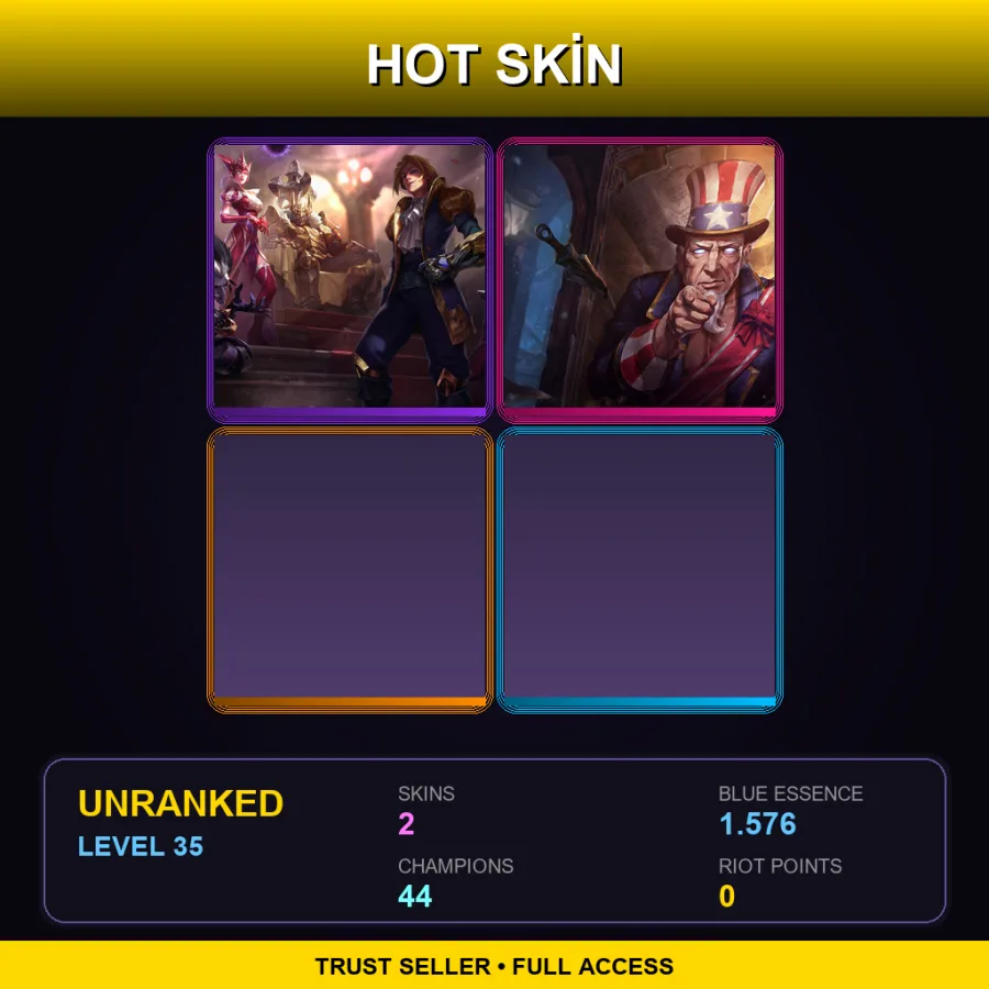 LAN | Lv35 | Unranked | 2 Skin | 44 Champ