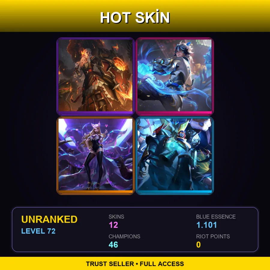 LAS | Lv72 | Unranked | 12 Skin | 46 Champ