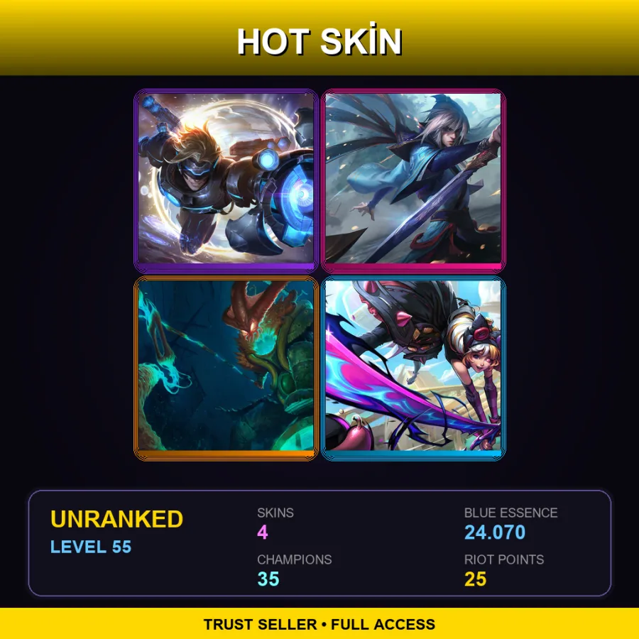 LAN | Lv55 | Unranked | 4 Skin | 35 Champ