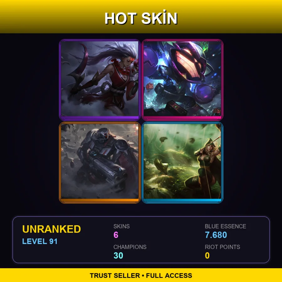 LAN | Lv91 | Unranked | 6 Skin | 30 Champ