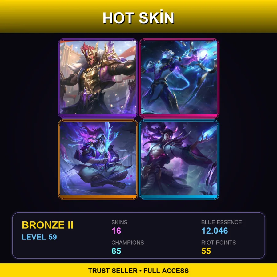 TR | Lv59 | Bronze II | 16 Skin | 65 Champ