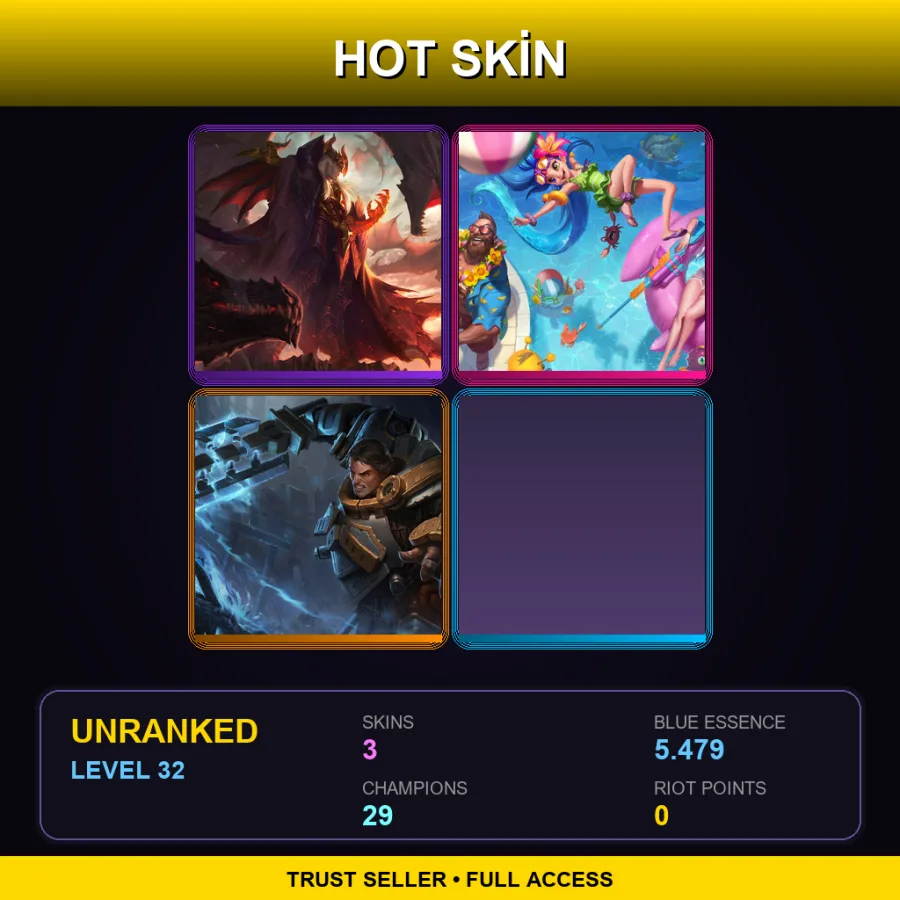 TR | Lv32 | Unranked | 3 Skin | 29 Champ