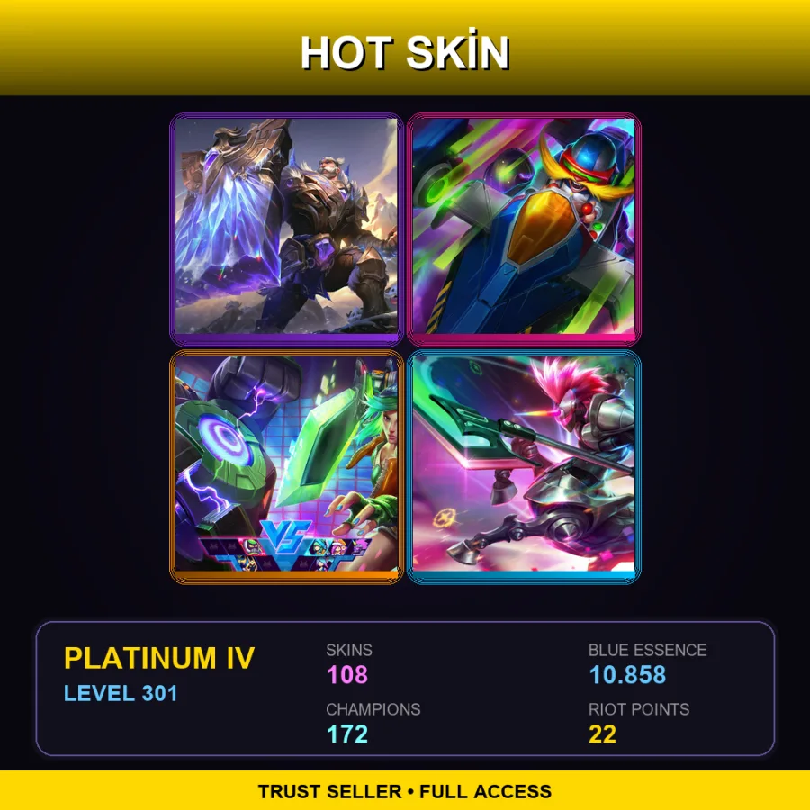 SG | Lv301 | Platinum IV | 108 Skin | 172 Champ — LoL account