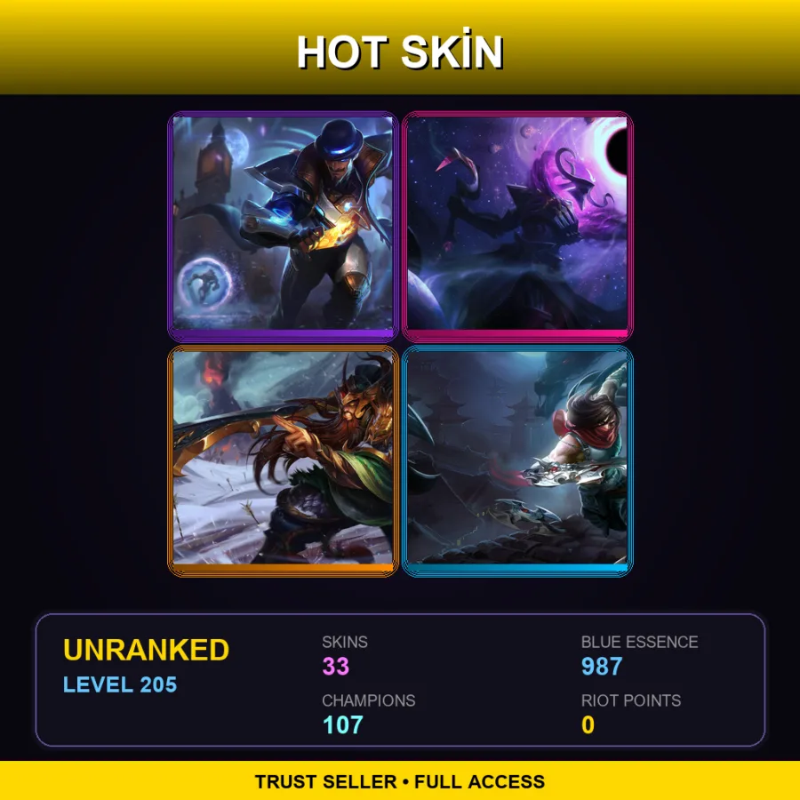 LAN | Lv205 | Unranked | 33 Skin | 107 Champ
