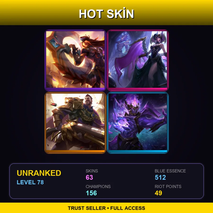 SG | Lv78 | Unranked | 63 Skin | 156 Champ — LoL account