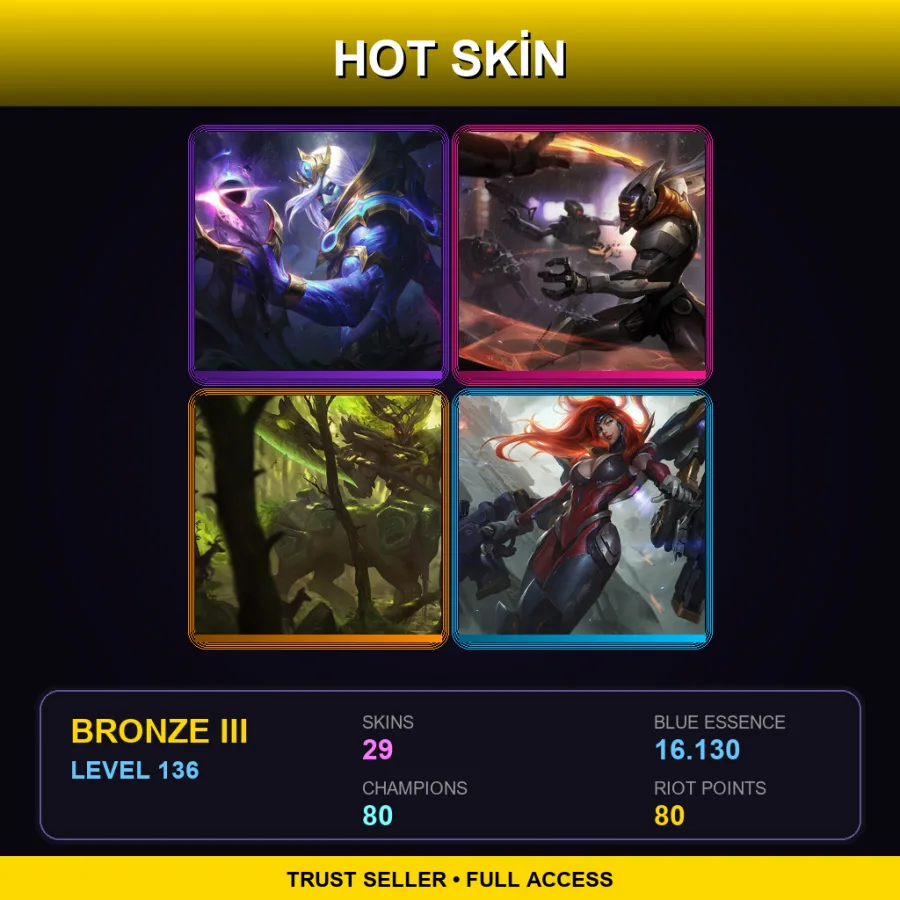 LAN | Lv136 | Bronze III | 29 Skin | 80 Champ — LoL account