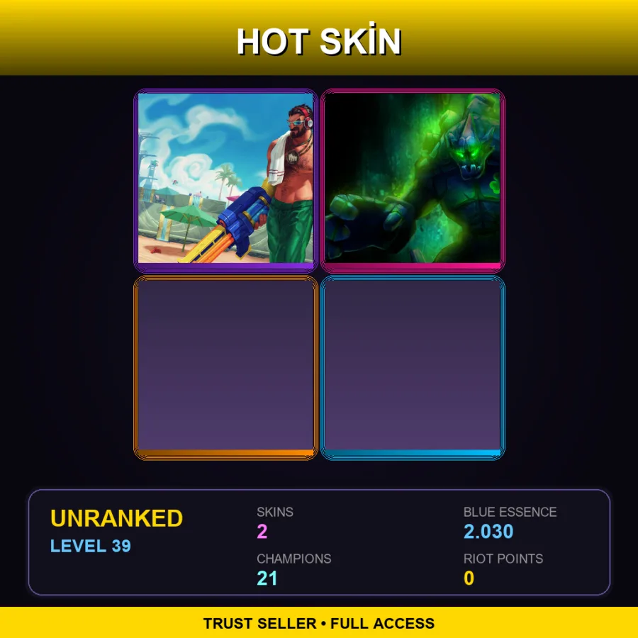 LAN | Lv39 | Unranked | 2 Skin | 21 Champ — LoL account