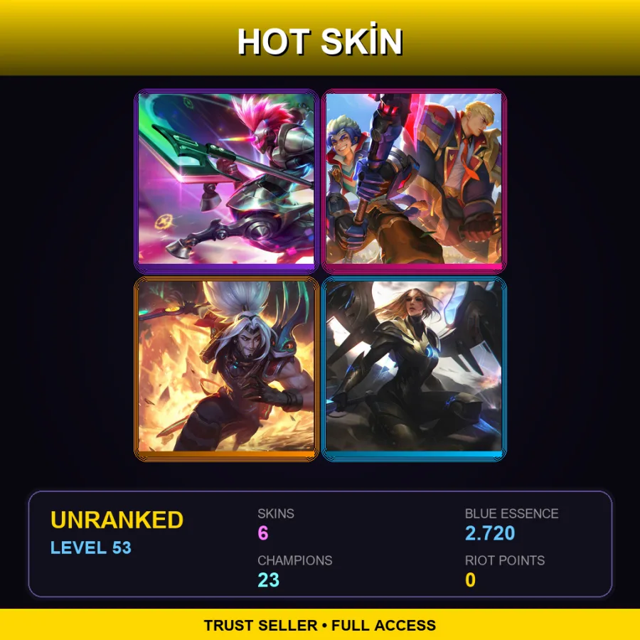 OCE | Lv53 | Unranked | 6 Skin | 23 Champ