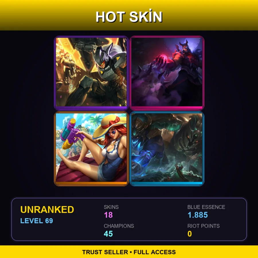 TR | Lv69 | Unranked | 18 Skin | 45 Champ — LoL account