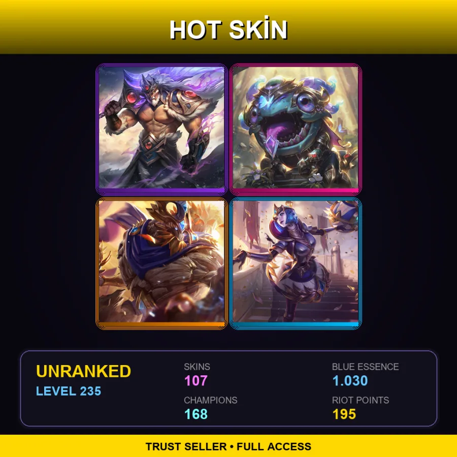 ME | Lv235 | Unranked | 107 Skin | 168 Champ — Unranked / Smurf League of Legends
