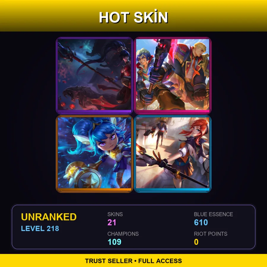 LAN | Lv218 | Unranked | 21 Skin | 109 Champ — LoL account