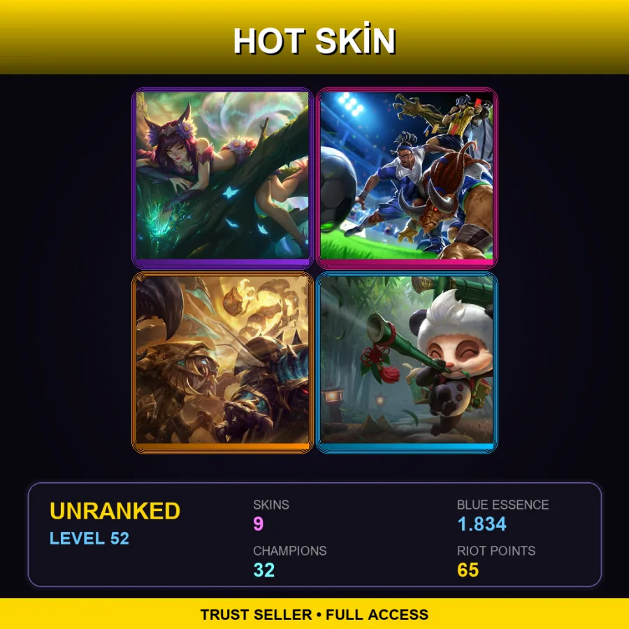 TR | Lv52 | Unranked | 9 Skin | 32 Champ
