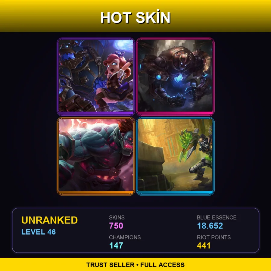 NA | Lv46 | Unranked | 750 Skin | 147 Champ