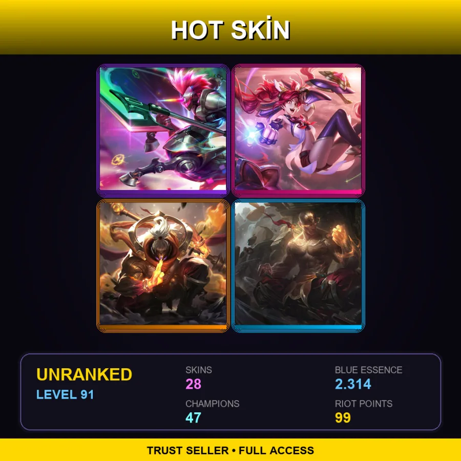 TR | Lv91 | Unranked | 28 Skin | 47 Champ — LoL account