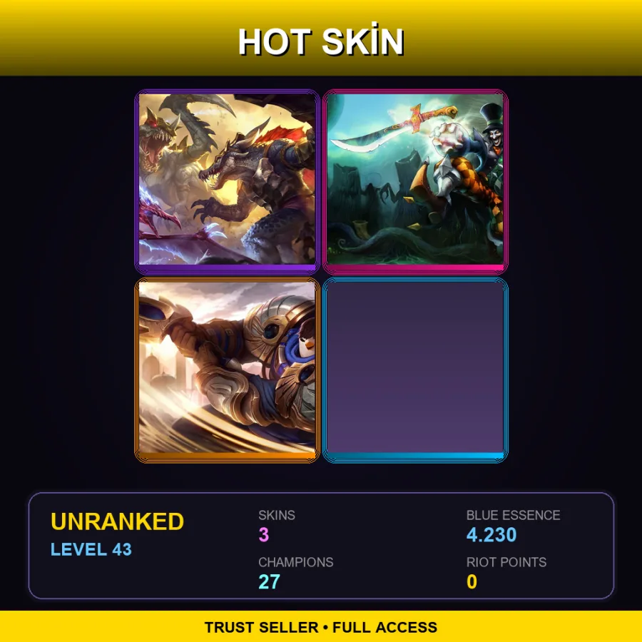 LAS | Lv43 | Unranked | 3 Skin | 27 Champ — Unranked / Smurf League of Legends
