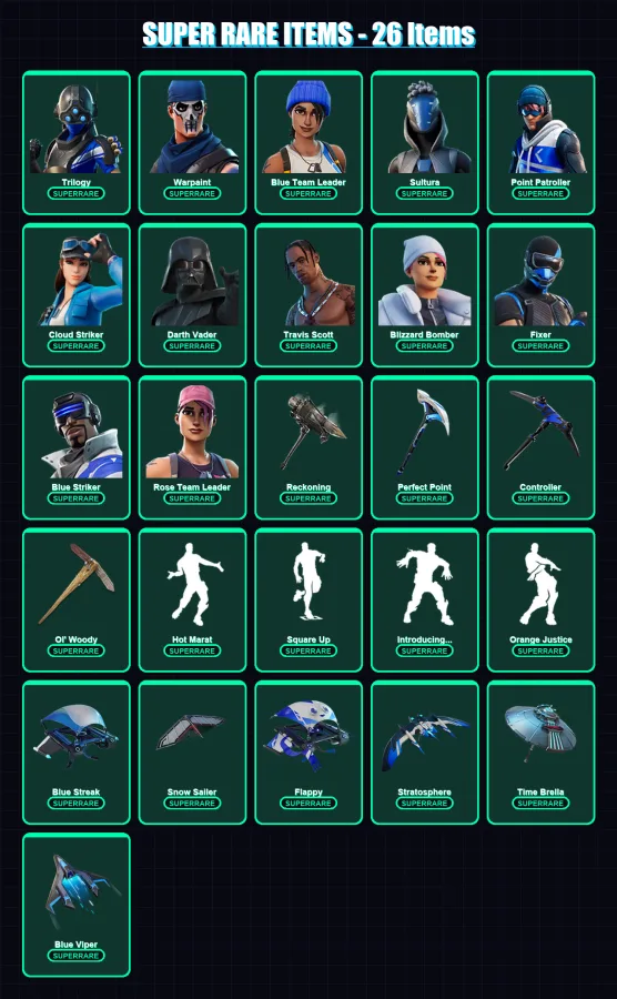 [PS4/PS5/XBOX/PC] | Trilogy | Warpaint | Blue Team Leader | Sultura | Point Patroller | 249 skin | 284 pickaxe | 213 emote | 253 glider | Lv3627