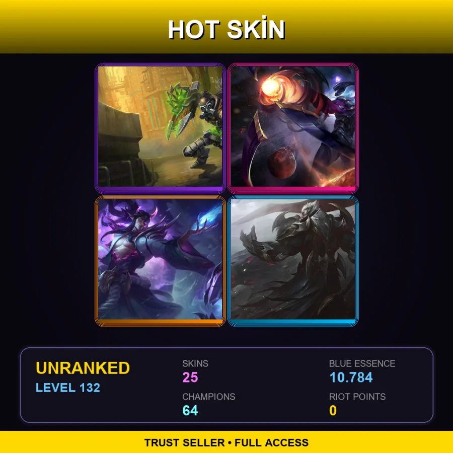 LAN | Lv132 | Unranked | 25 Skin | 64 Champ