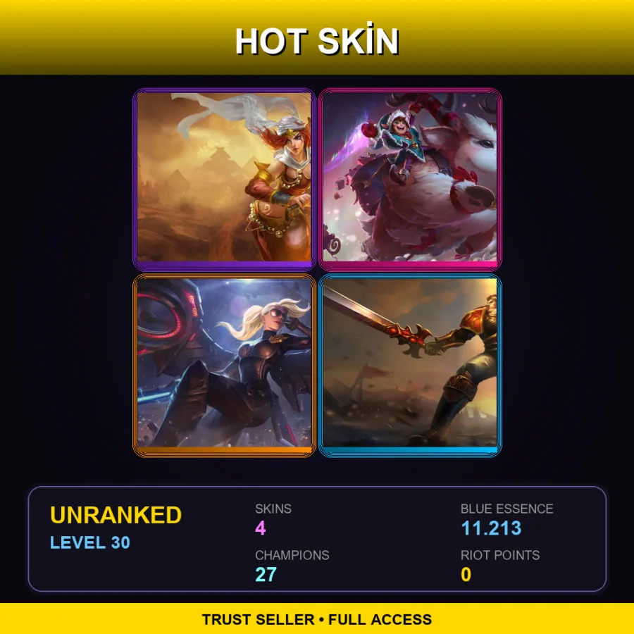 LAN | Lv30 | Unranked | 4 Skin | 27 Champ