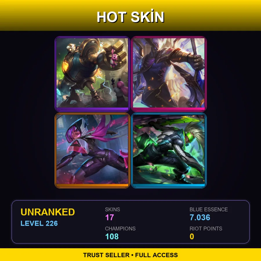 LAN | Lv226 | Unranked | 17 Skin | 108 Champ