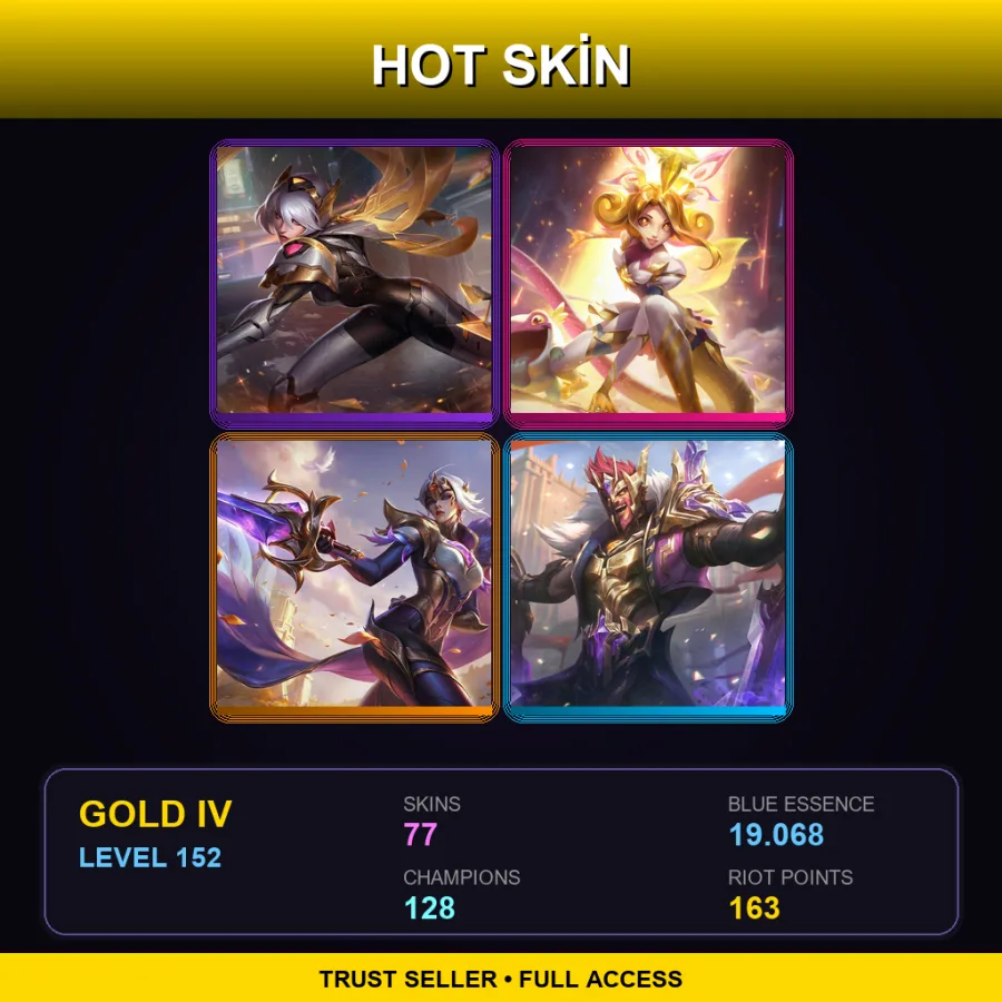 LAS | Lv152 | Gold IV | 77 Skin | 128 Champ — LoL account
