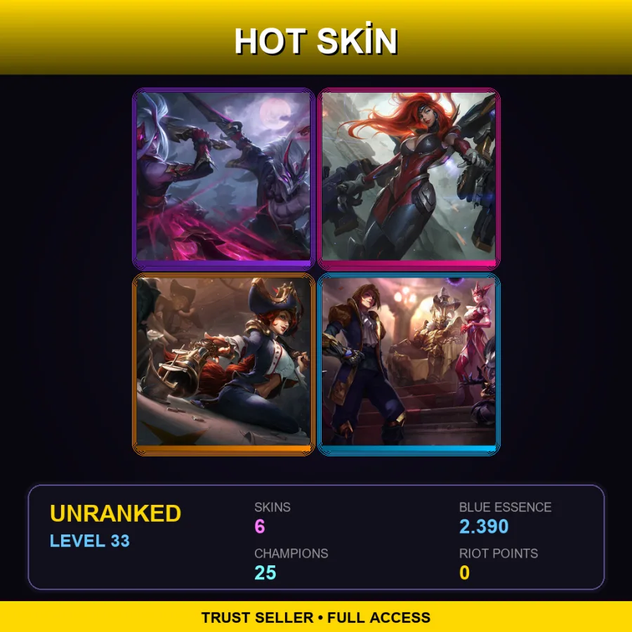 LAN | Lv33 | Unranked | 6 Skin | 25 Champ