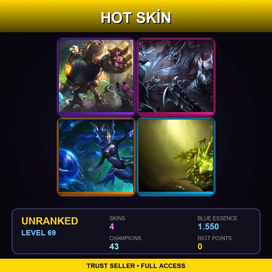 LAN | Lv69 | Unranked | 4 Skin | 43 Champ